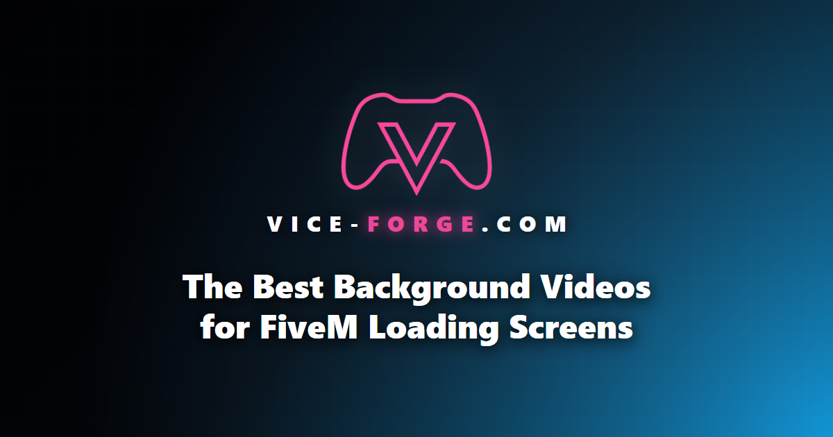 The Best Background Videos for FiveM Loading Screens
