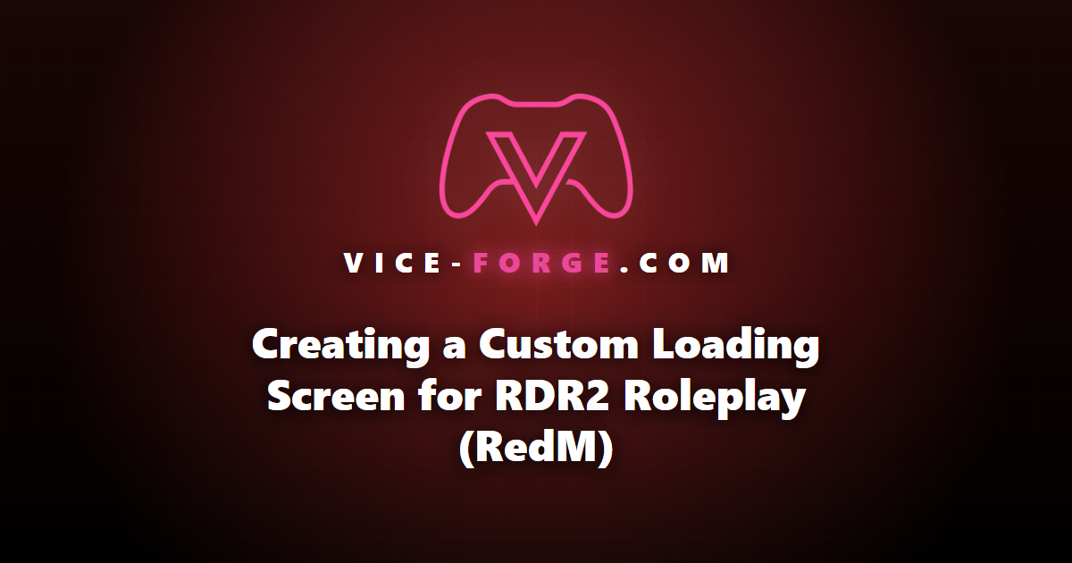 Creating a Custom Loading Screen for RDR2 Roleplay (RedM)