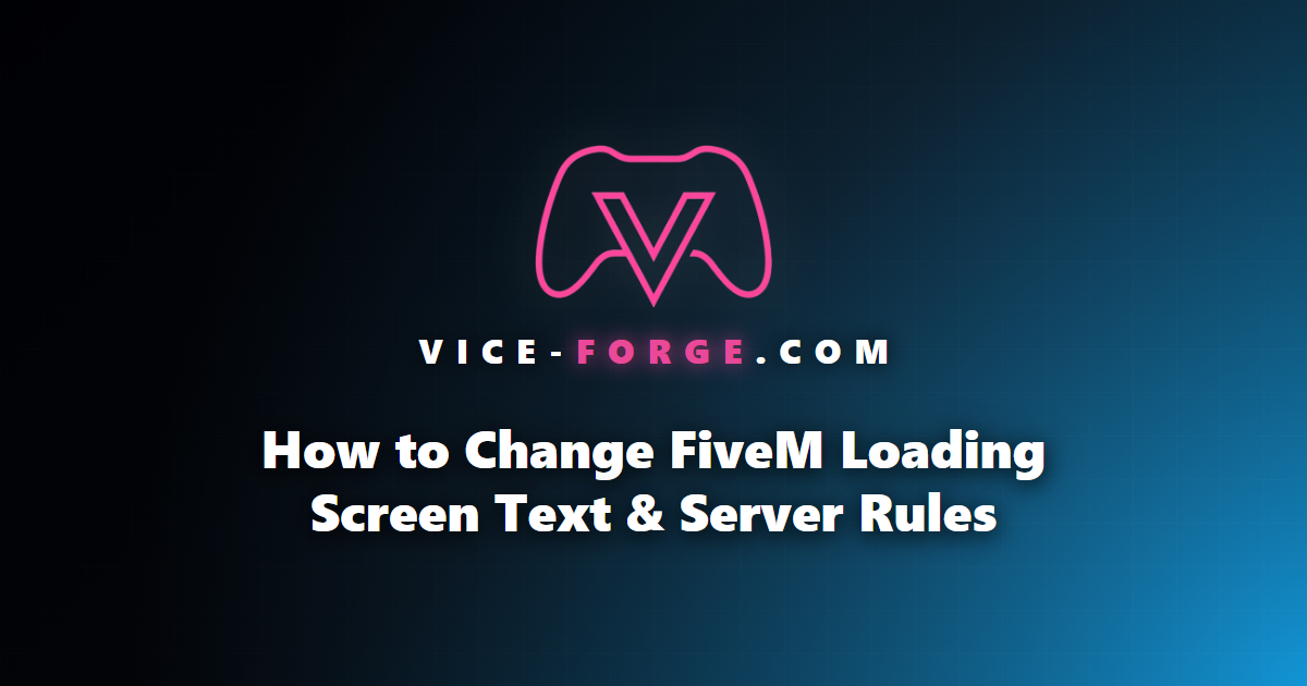How to Change FiveM Loading Screen Text & Server Rules