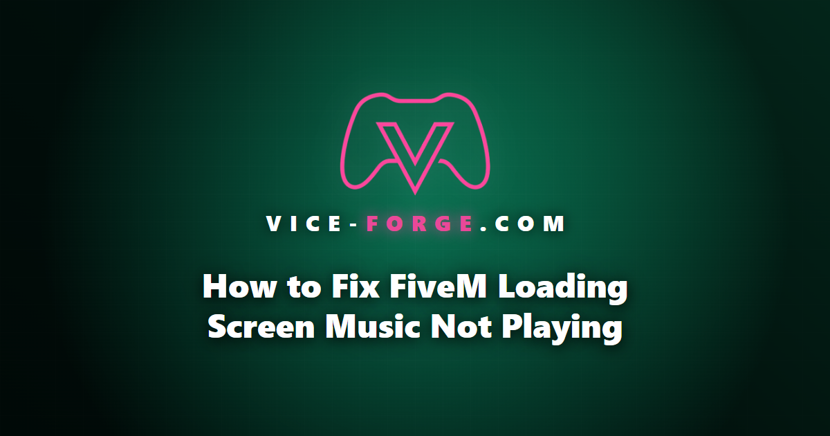 How to Fix FiveM Loading Screen Music Not Playing