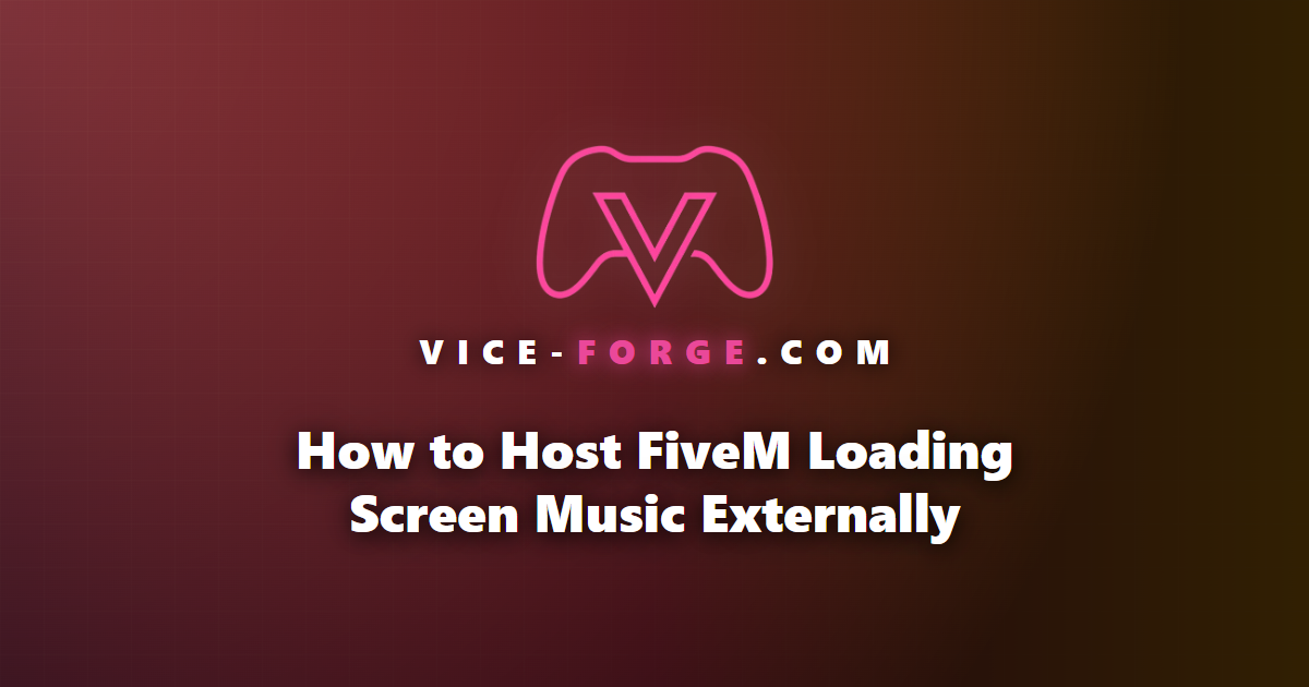 How to Host FiveM Loading Screen Music Externally