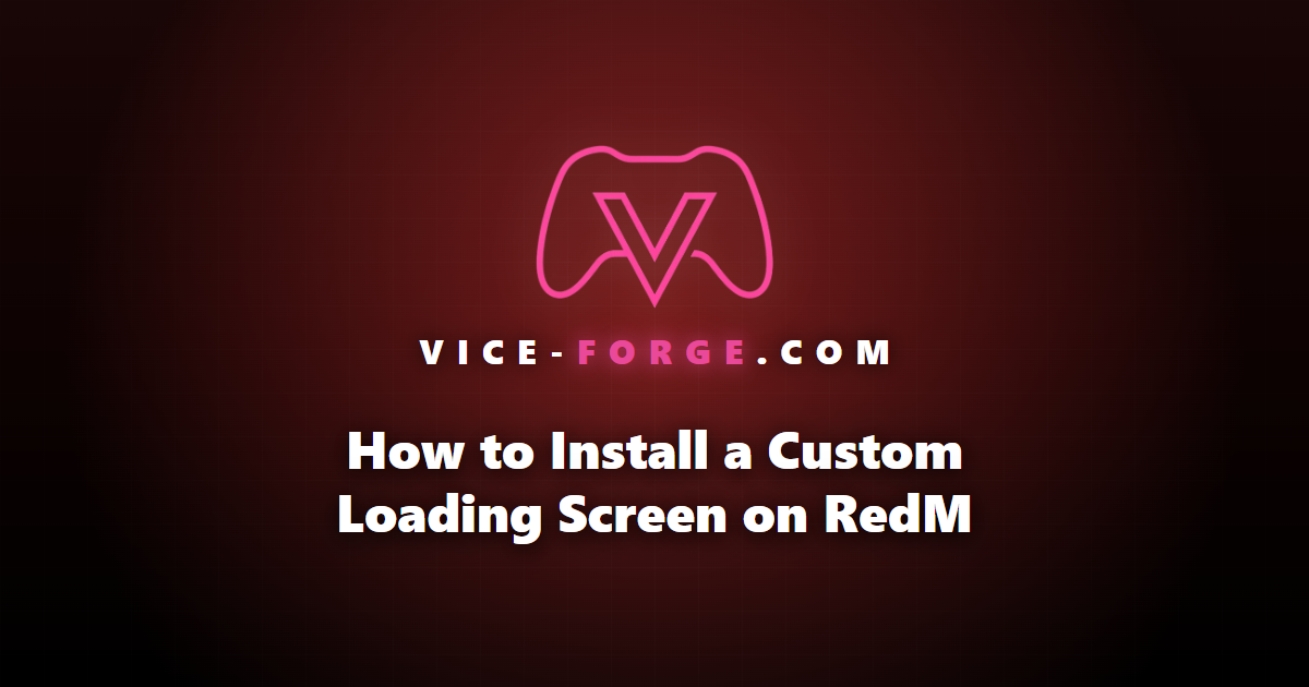 How to Install a Custom Loading Screen on RedM