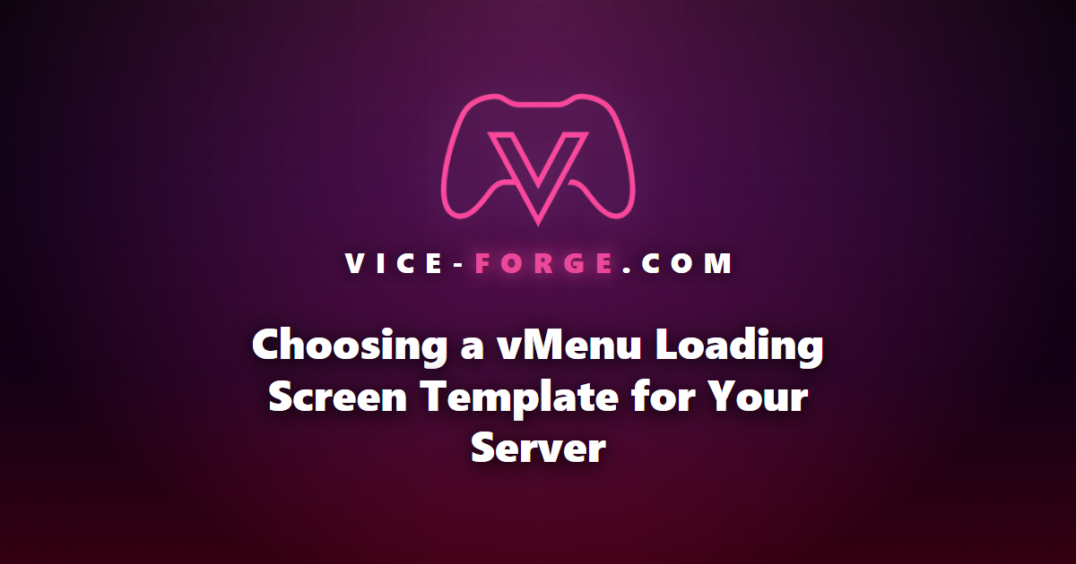 Choosing a vMenu Loading Screen Template for Your Server