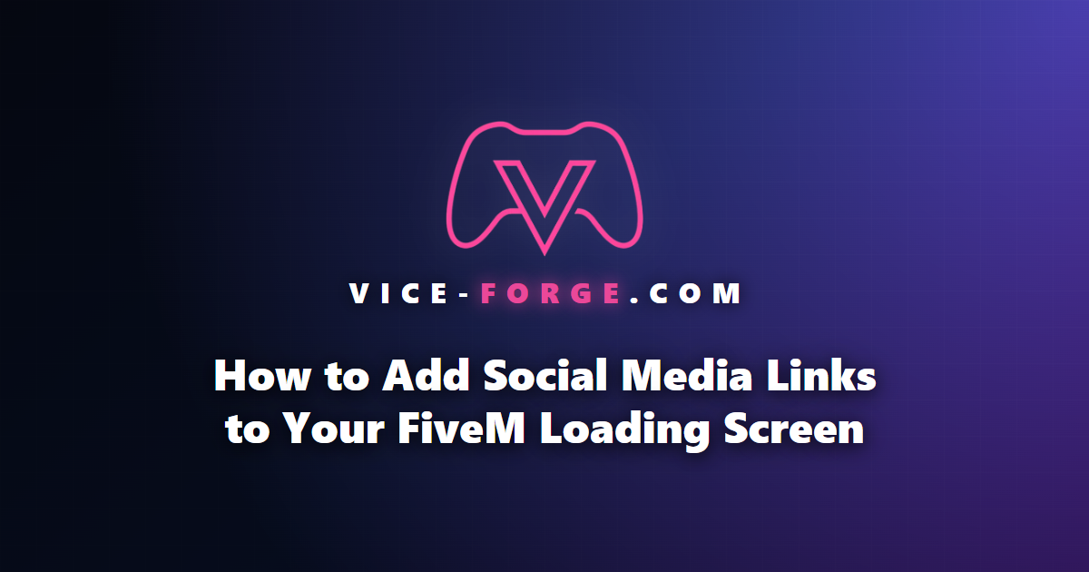 How to Add Social Media Links to Your FiveM Loading Screen