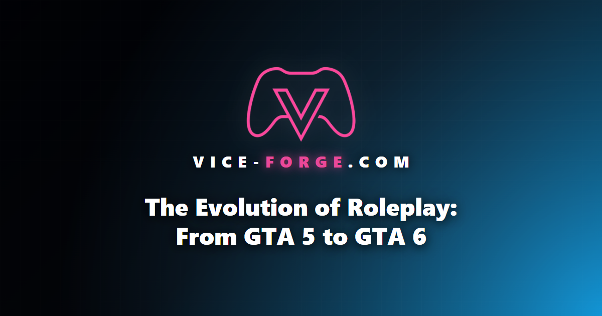 The Evolution of Roleplay: From GTA 5 to GTA 6